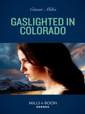 cover image of Gaslighted In Colorado